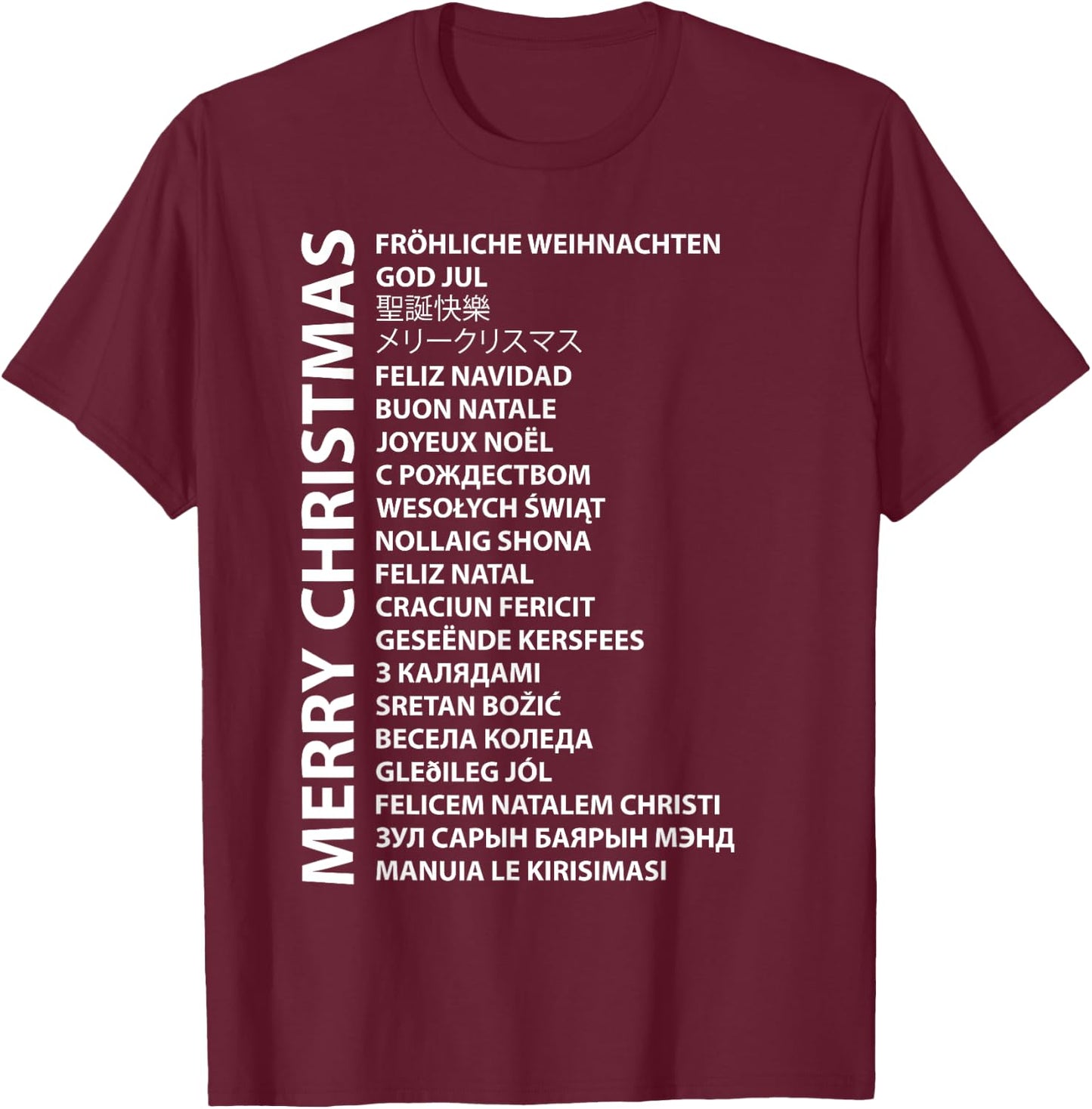 Best Happy Christmas Day Wish Gift Merry Christmas In Different Country Language Travel Lover T-Shirt - T-Shirt | Maroon