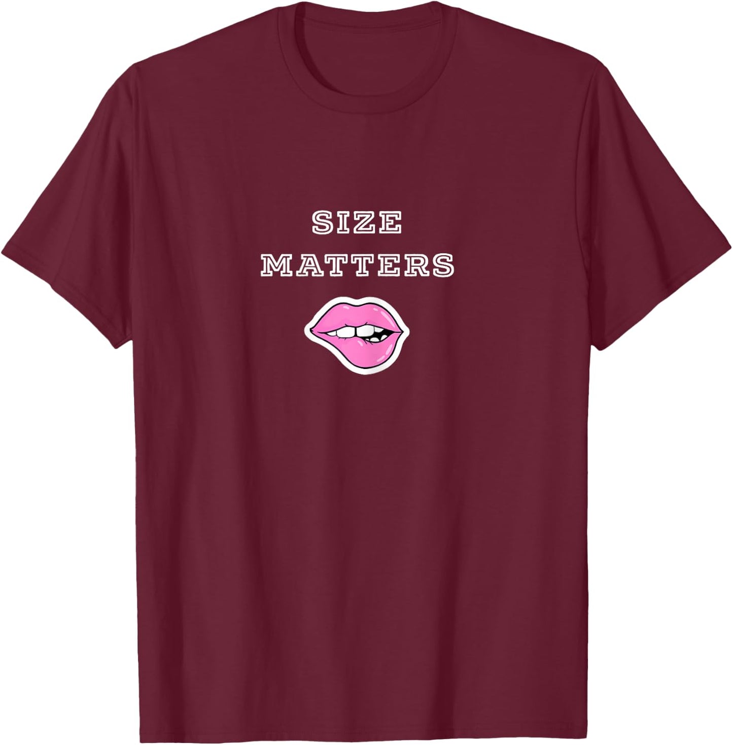 Size Matters Hotwife Shirt | Size Matters Hotwife Gift T-Shirt - T-Shirt | Maroon
