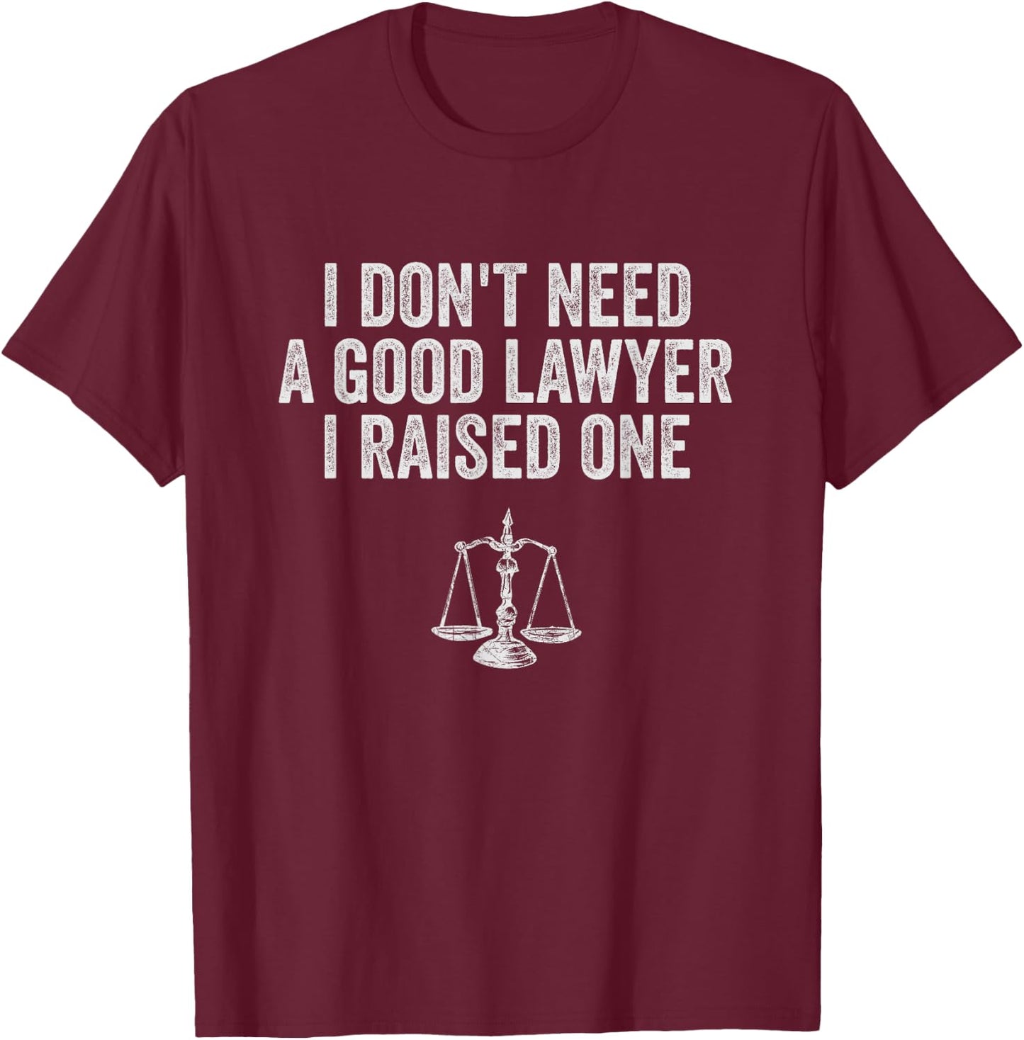 Lawyer Parent Shirts My Son Daughter Law School Graduation T-Shirt - T-Shirt | Maroon