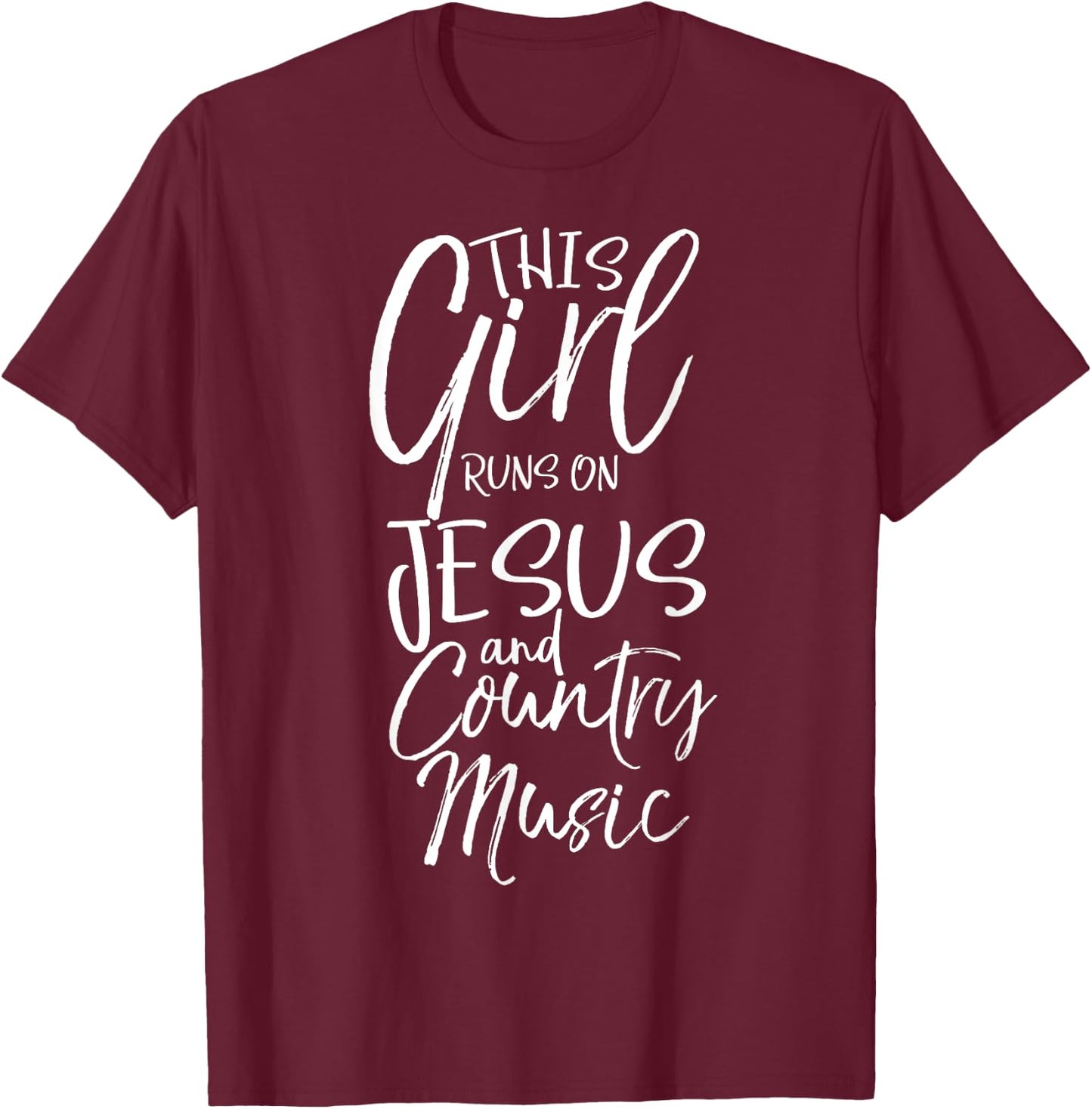 Christian Women's This Girl Runs on Jesus and Country Music T-Shirt - T-Shirt | Maroon