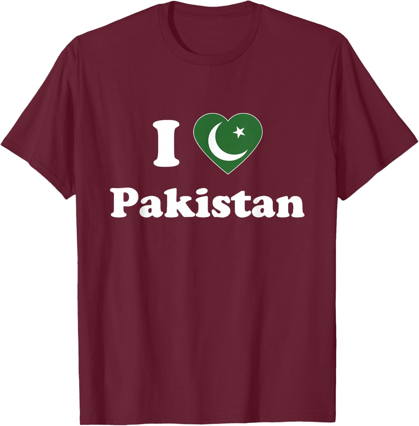 I Love Pakistan I Heart Pakistan Pakistani T-Shirt - T-Shirt | Maroon