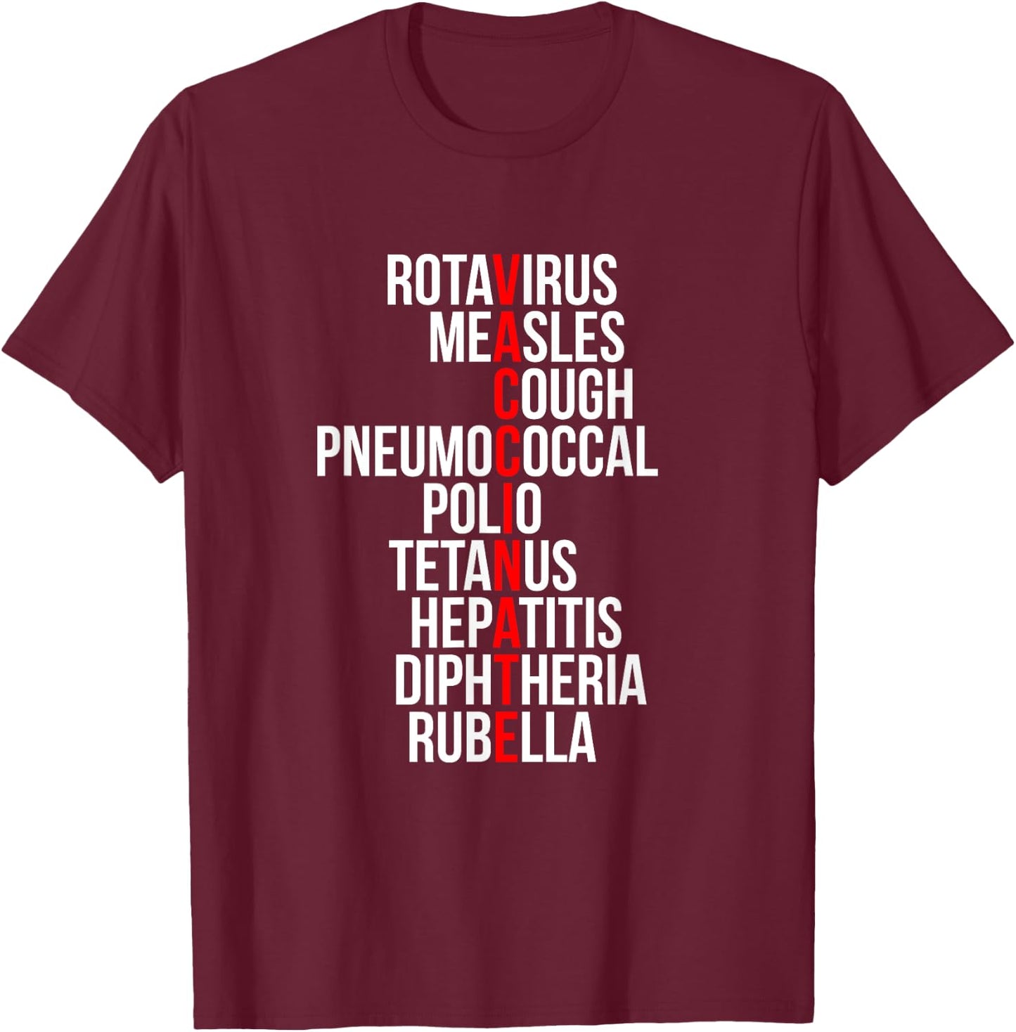 Pro Vaccines Preventable Diseases Immunization Awareness T-Shirt - T-Shirt | Maroon