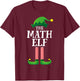 Math Elf Matching Family Group Christmas Party Pyjamas T-Shirt - T-Shirt | Maroon