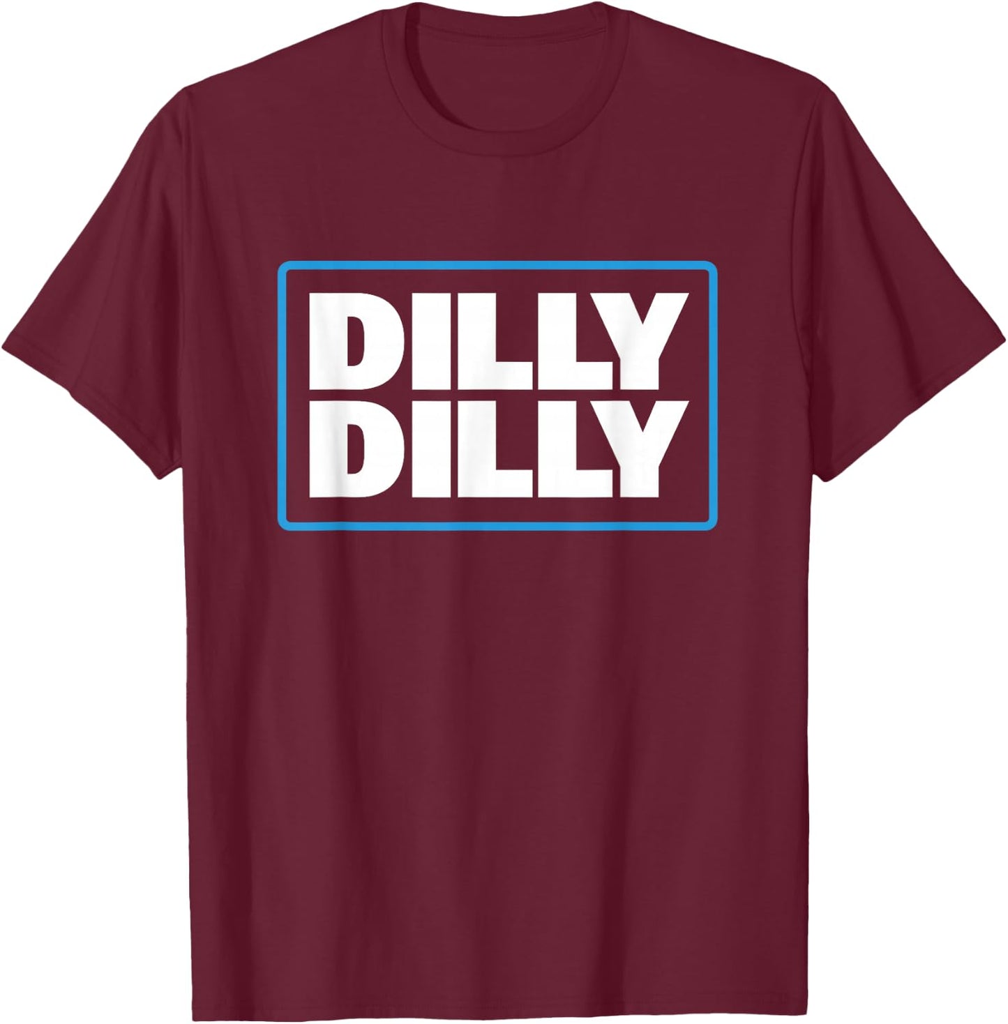 Bud Light Official Dilly Dilly T-Shirt - T-Shirt | Maroon