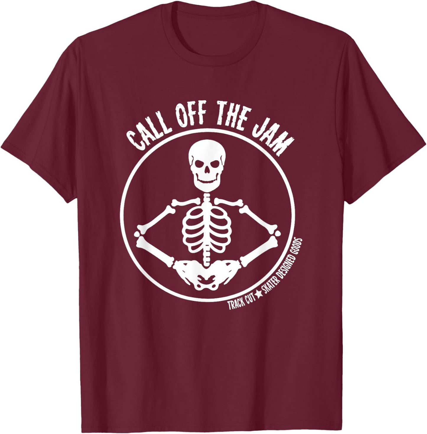 Roller Derby Call Off the Jam Halloween Skeleton T-Shirt - T-Shirt | Maroon