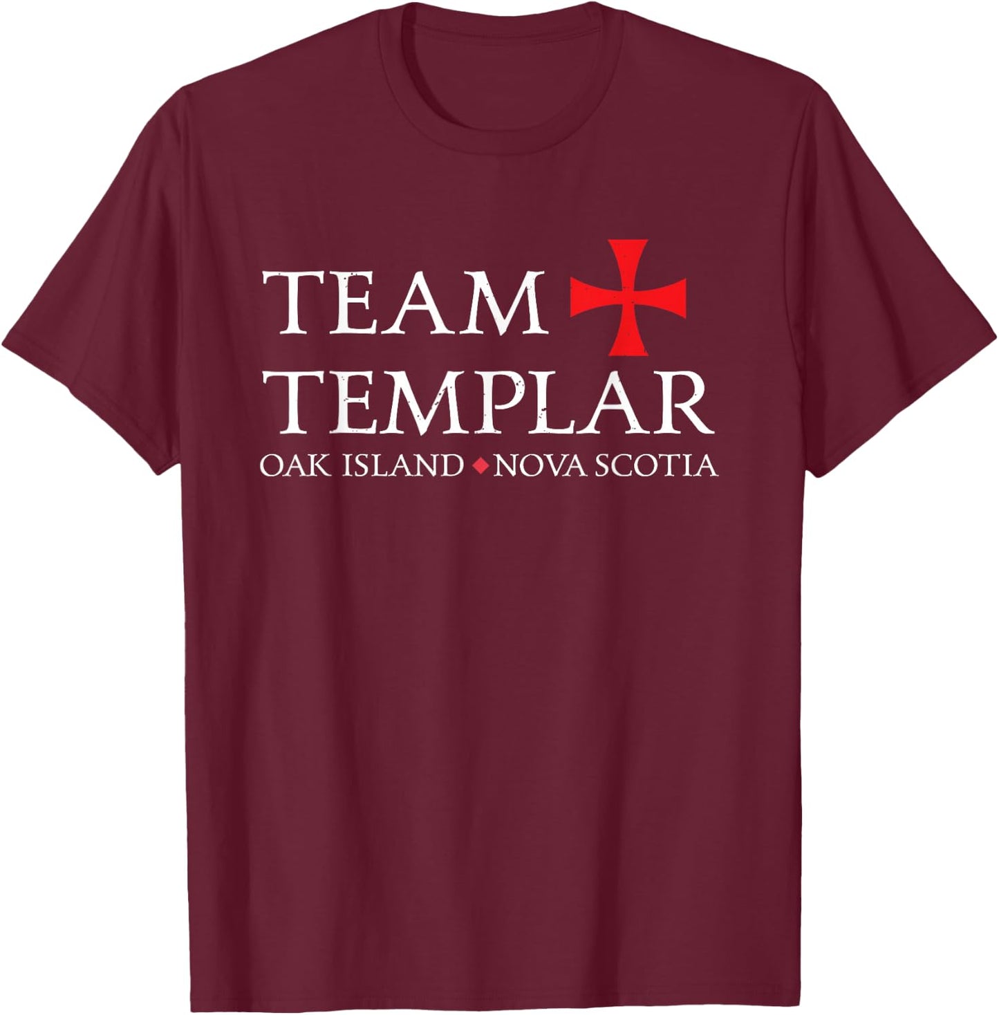 Team Templar Funny Oak Island Treasure - White T-Shirt - T-Shirt | Maroon
