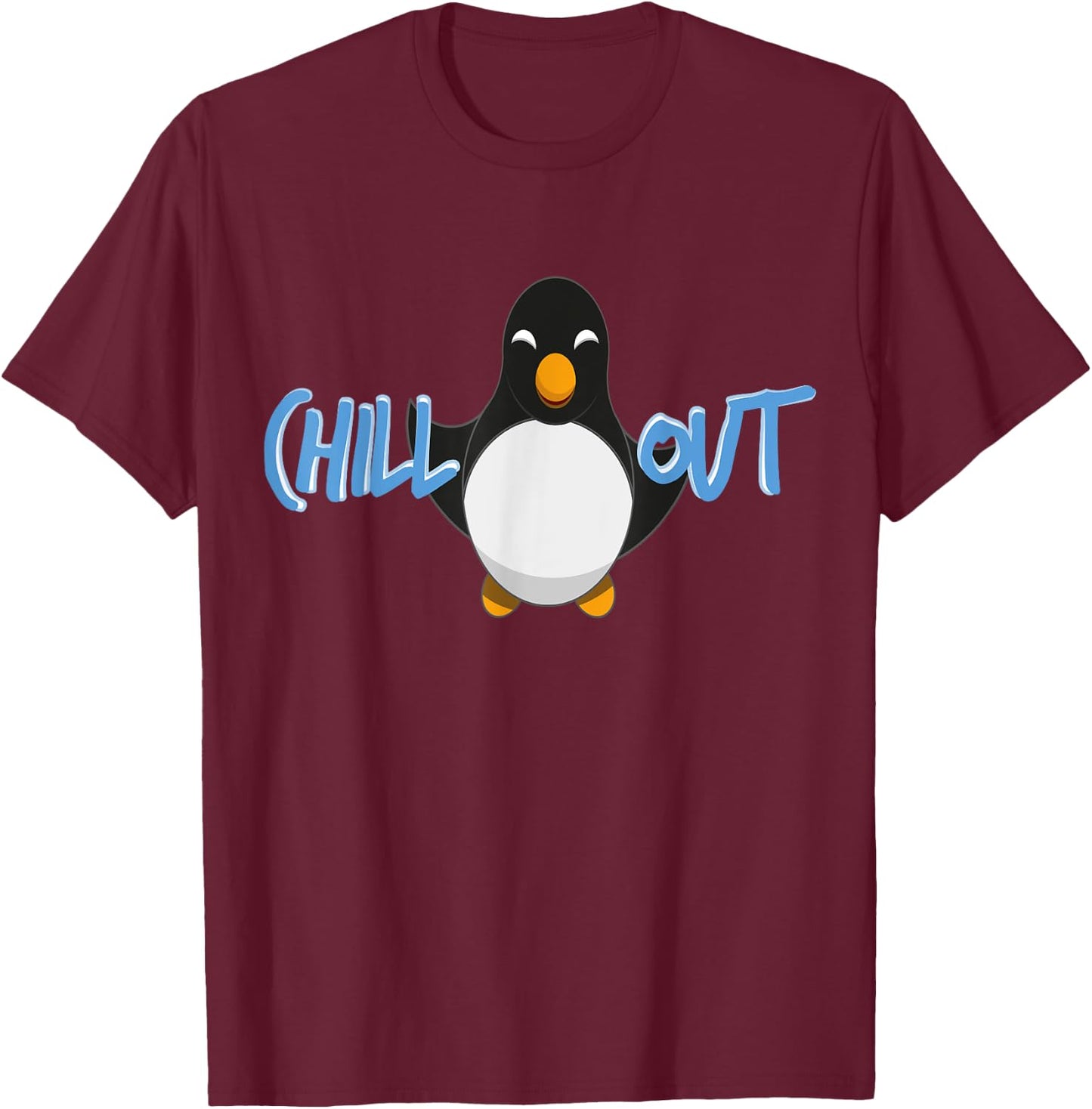 Chill Out Penguin Funny T-Shirt - T-Shirt | Maroon
