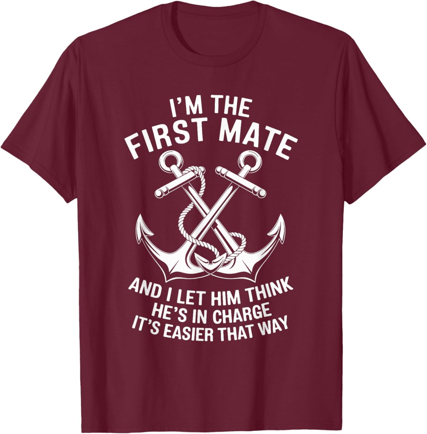 First Mate Boating Sea Boat Lover Women T-Shirt - T-Shirt | Maroon