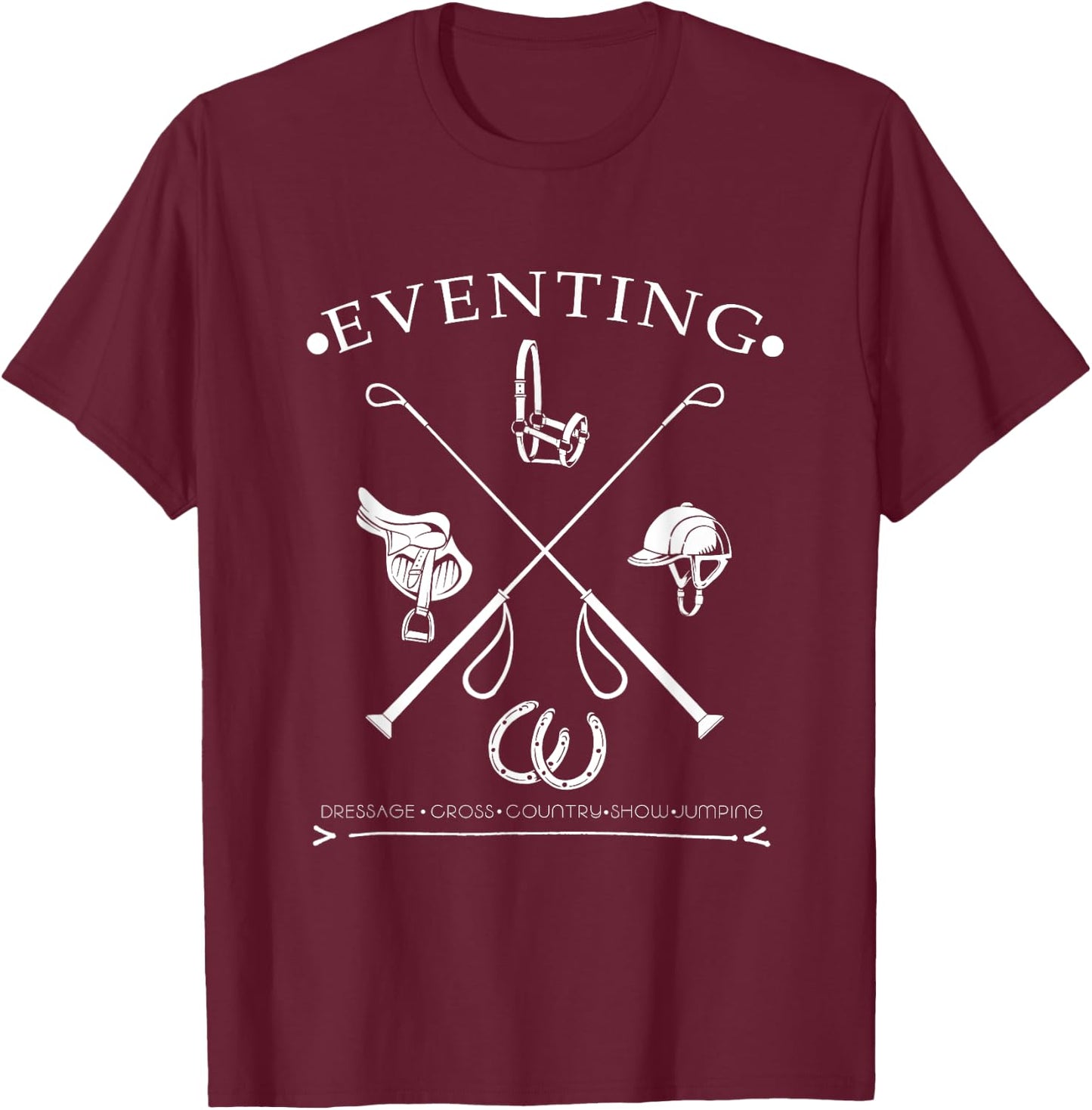 Horse Gift Shirt Horseback Riding Eventing T-Shirt - T-Shirt | Maroon