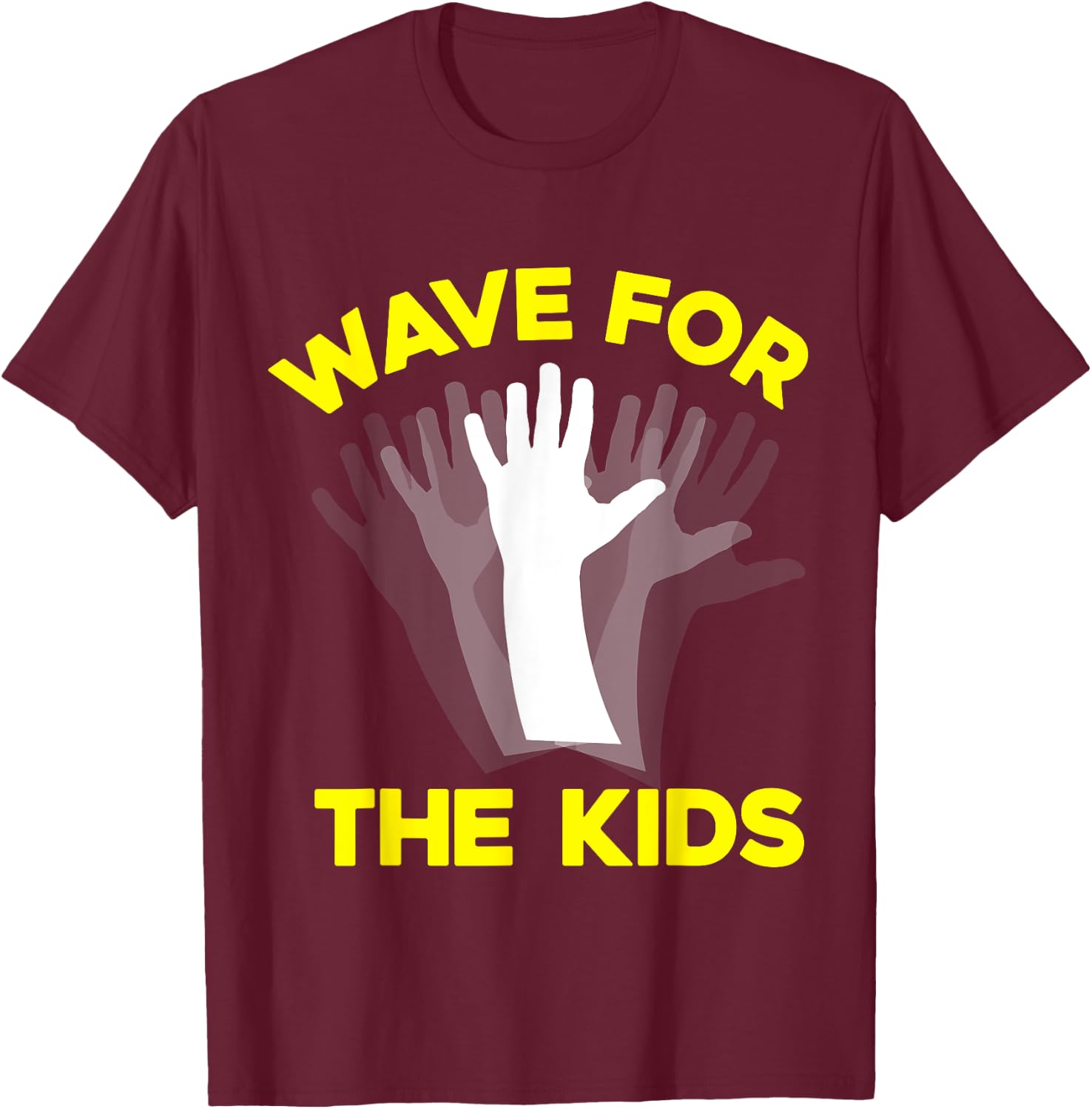 Wave for the Kids (iowa shirt) T-Shirt - T-Shirt | Maroon