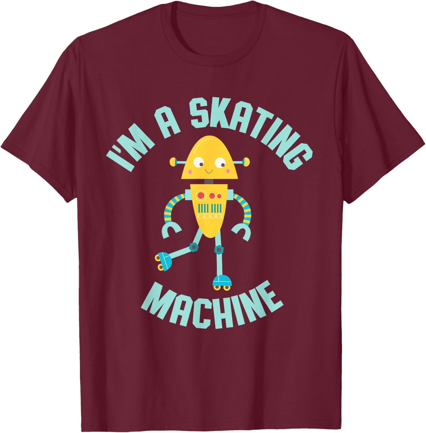 Roller Skating Robot for Boys and Girls T-Shirt - T-Shirt | Maroon
