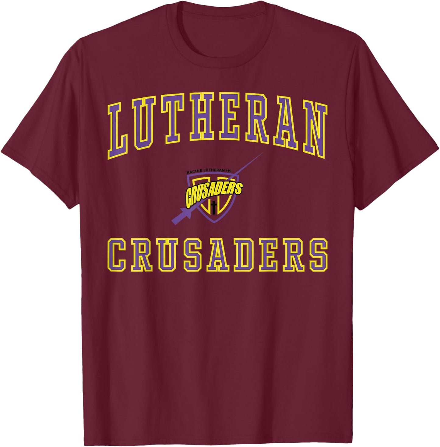 Racine Lutheran High School Crusaders C1 T-Shirt - T-Shirt | Maroon
