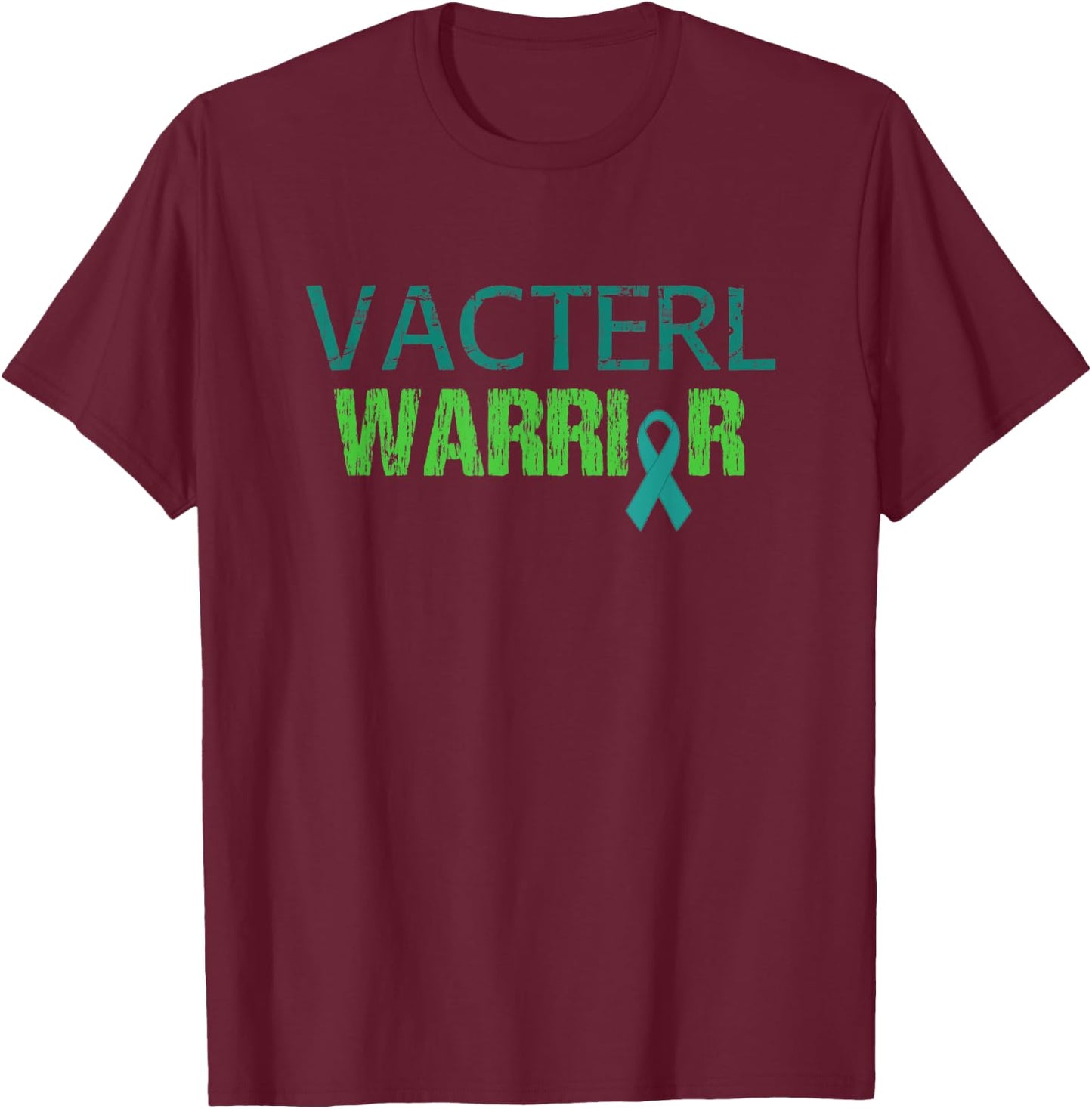 VACTERL Warrior Ribbon Awareness Support T-Shirt - T-Shirt | Maroon