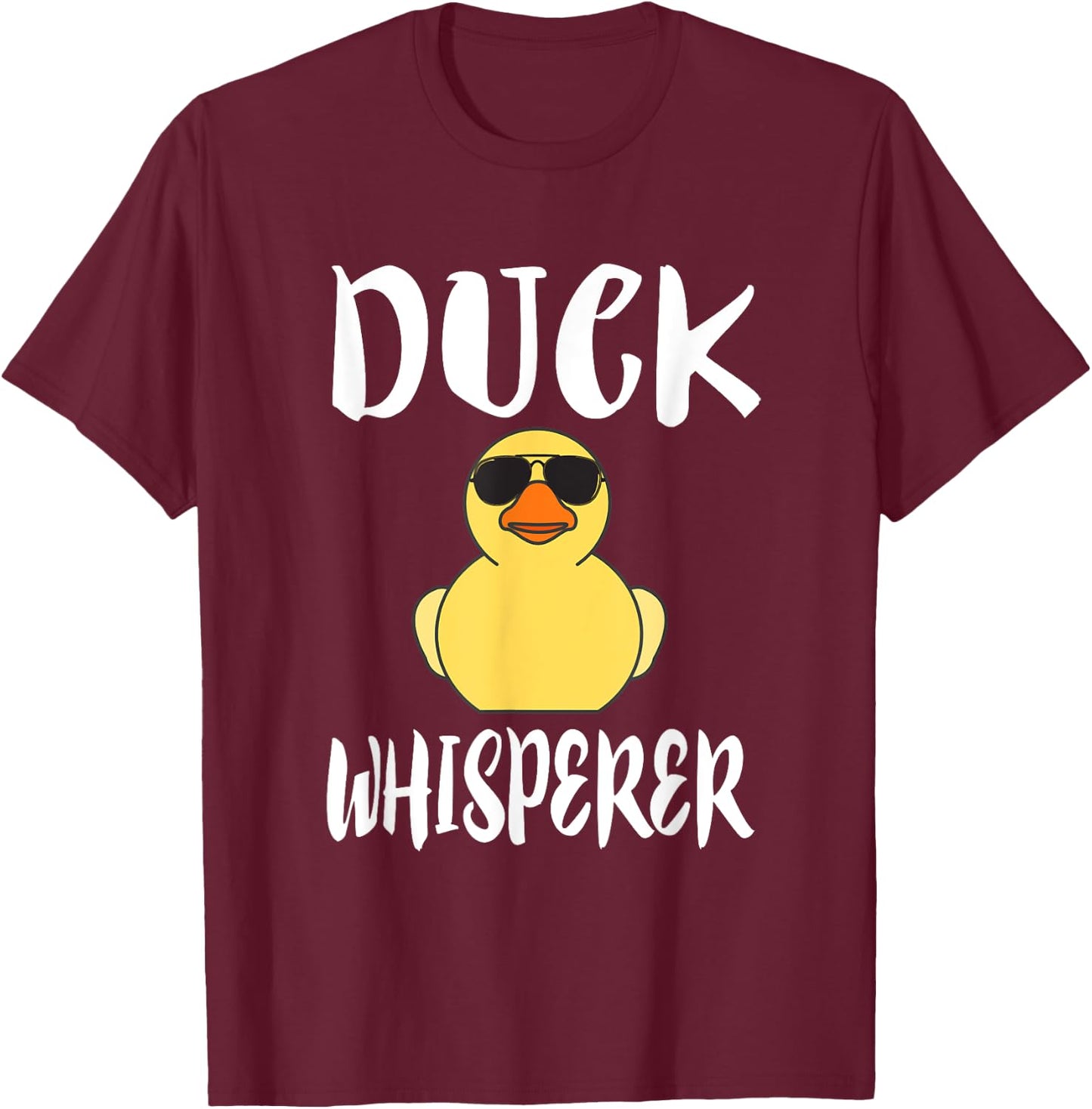 Duck Whisperer Funny Bird Birding Ducks Owner T-Shirt - T-Shirt | Maroon