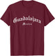 Guadalajara Mexico Pride Vintage Old School English T-Shirt - T-Shirt | Maroon