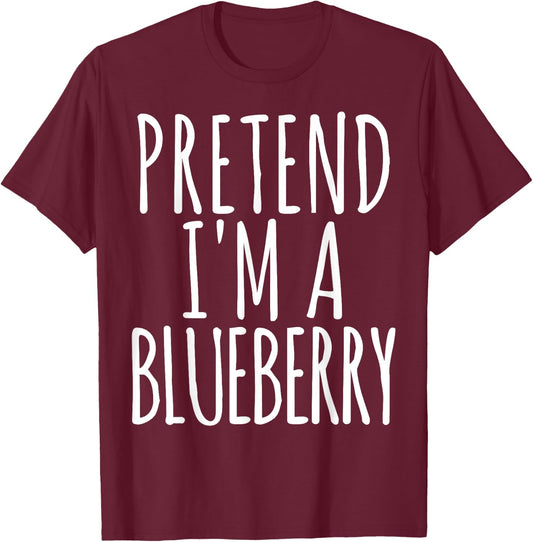 Funny Lazy Halloween PRETEND I'M A BLUEBERRY Gift Men T-Shirt - T-Shirt | Maroon