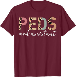 Peds Medical Assistant Leopard Pediatric Medical Assistant T-Shirt - T-Shirt | Maroon