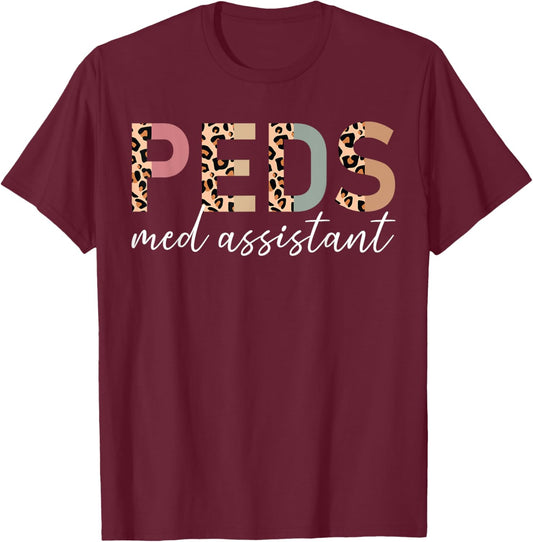 Peds Medical Assistant Leopard Pediatric Medical Assistant T-Shirt - T-Shirt | Maroon