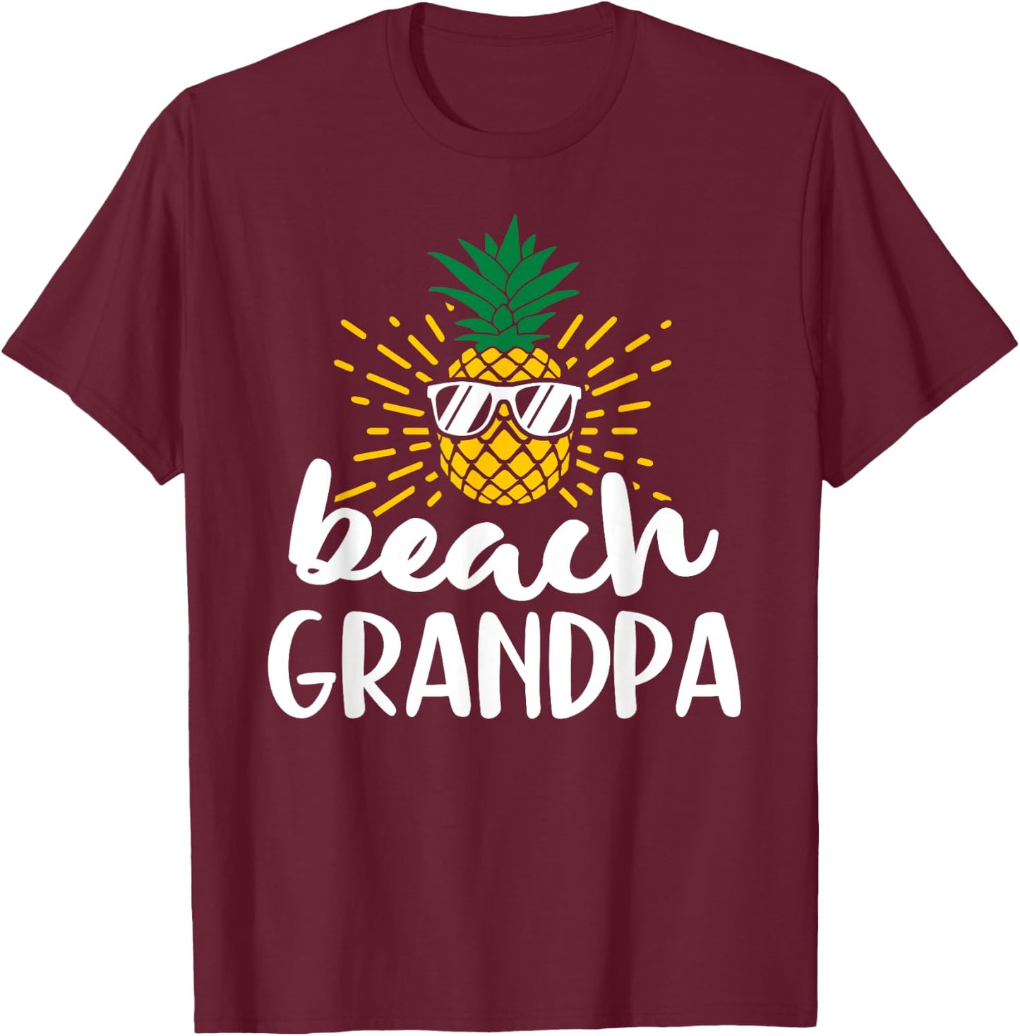 Beach Grandpa Tropical Summer Vacation Beach Pineapple T-Shirt - T-Shirt | Maroon