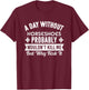 Funny Horseshoes Shirt A Day Without Horseshoes T-Shirt - T-Shirt | Maroon