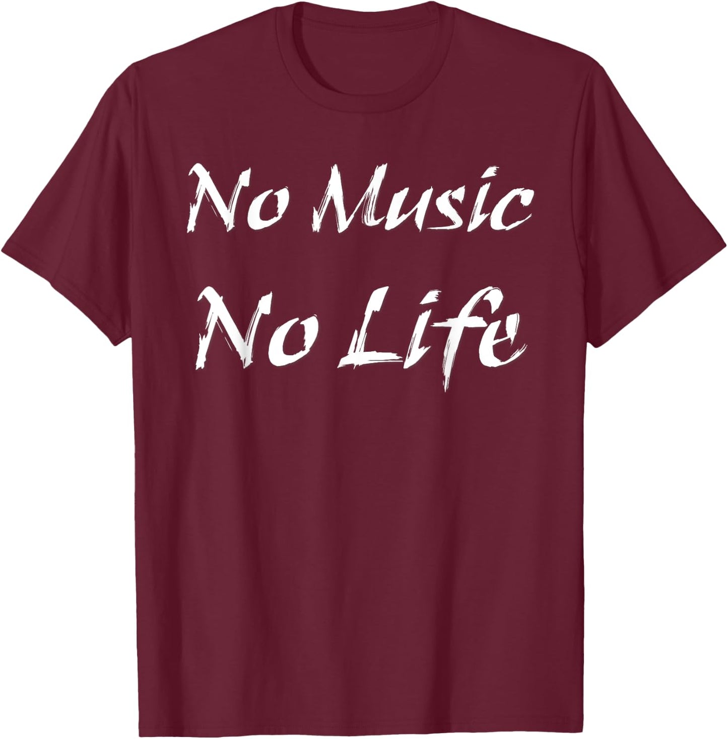 No Music No Life T-Shirt - T-Shirt | Maroon