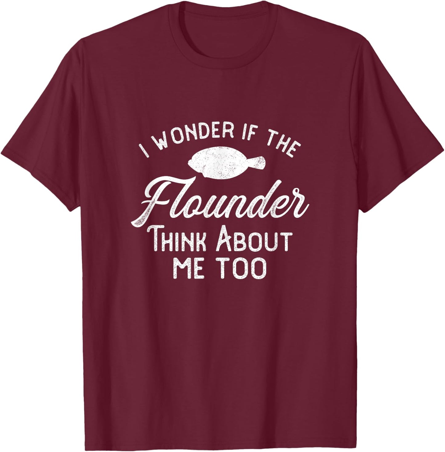 Funny Flounder Fishing Gigging T-Shirt - T-Shirt | Maroon