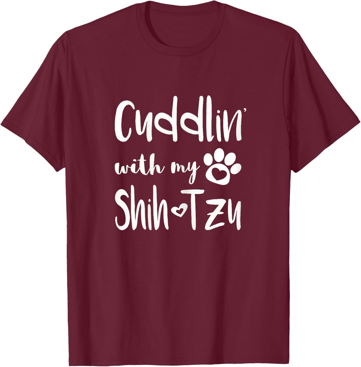 Cuddling with my Shih Tzu Shirt - Dog Mom pajamas T-Shirt - T-Shirt | Maroon