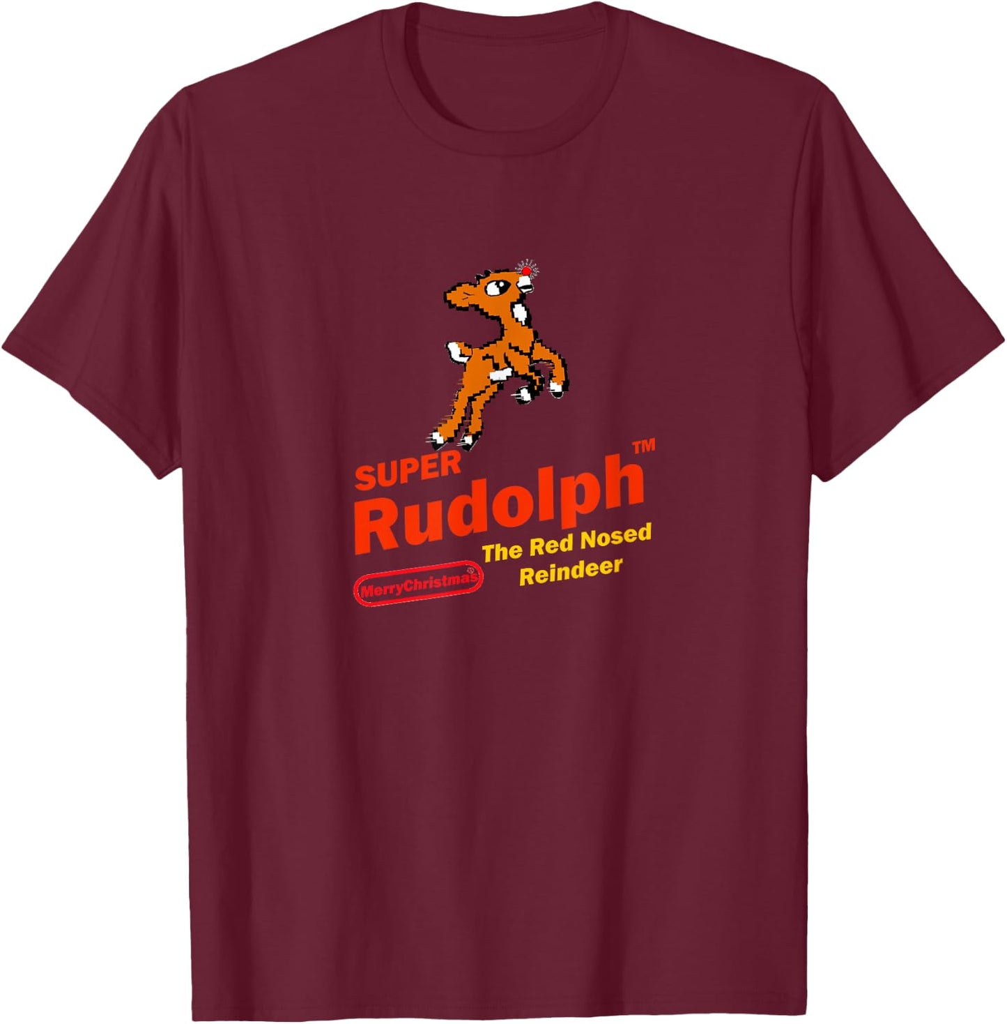 Burt's Shirts:"Super Rudolph""Rudolph""Video Game Rudolph" T-Shirt - T-Shirt | Maroon