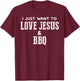 Funny Grilling T Shirt for Christian Love Jesus and BBQ T-Shirt - T-Shirt | Maroon