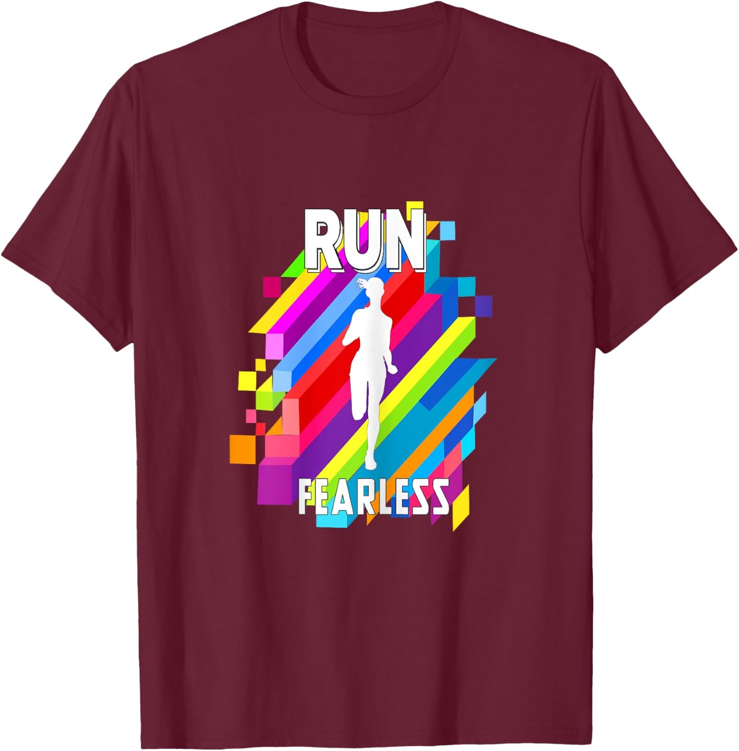 Run Fearless Colorful Strips Running Fit women girl T-Shirt - T-Shirt | Maroon
