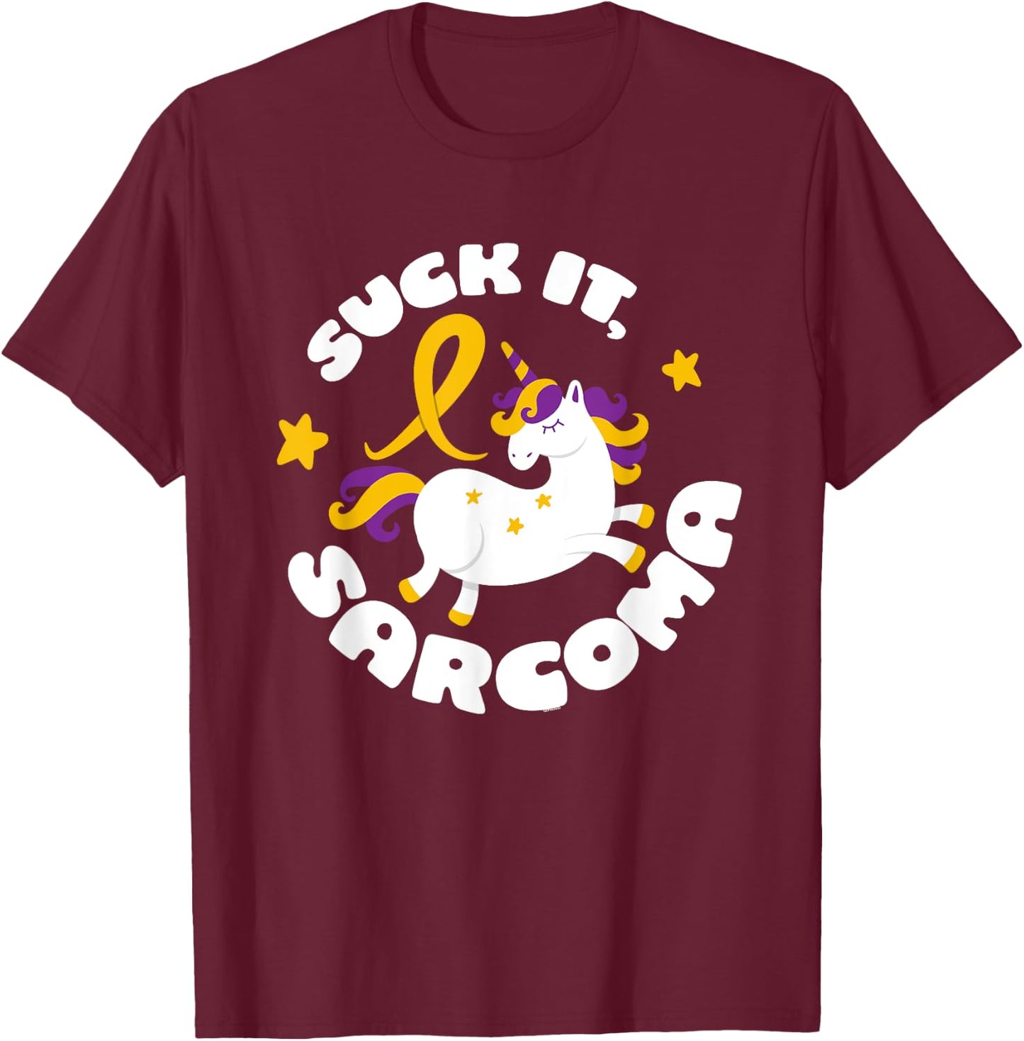 Funny Suck It Sarcoma Cute Unicorn Fighter Survivor T-Shirt - T-Shirt | Maroon