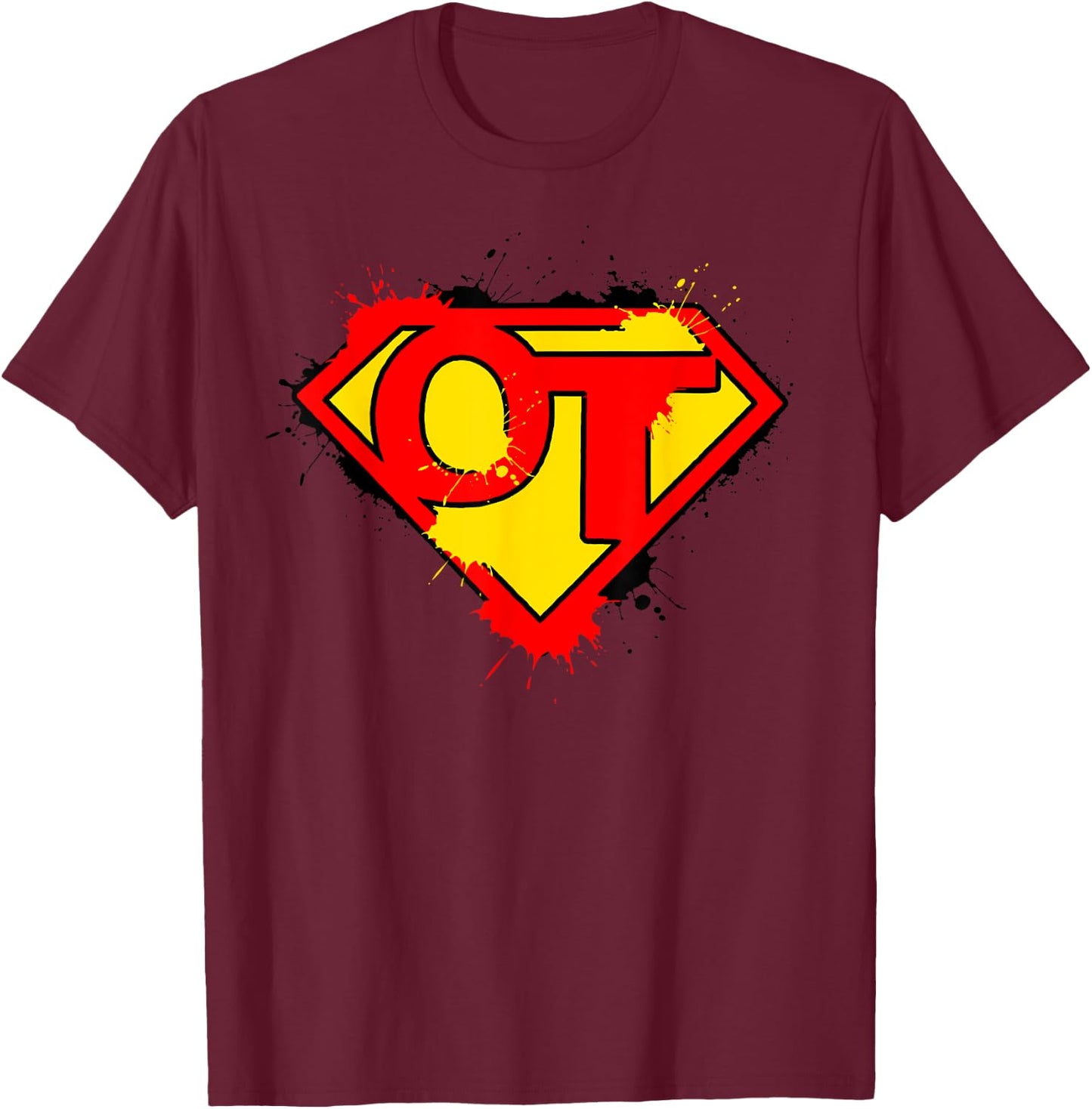 Super OT Occupational Therapy T-Shirt - T-Shirt | Maroon