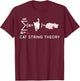 Cat String Theory Sarcastic Science Humor Funny Women Kids T-Shirt - T-Shirt | Maroon