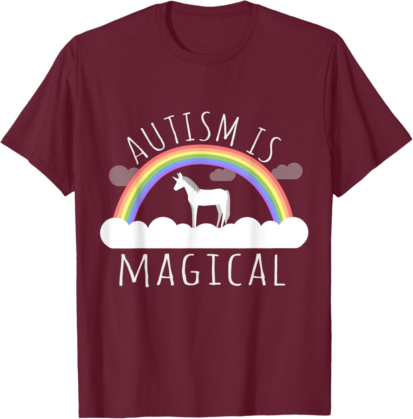 Autism is Magical T-Shirt - T-Shirt | Maroon