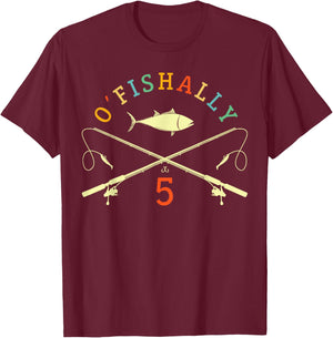 O-Fishally 5 Years Old Fisherman 5th Birthday Fishing T-Shirt - T-Shirt | Maroon