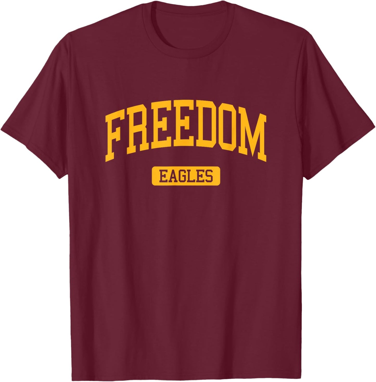 Freedom High School HS South Riding VA Varsity Sports T-Shirt - T-Shirt | Maroon