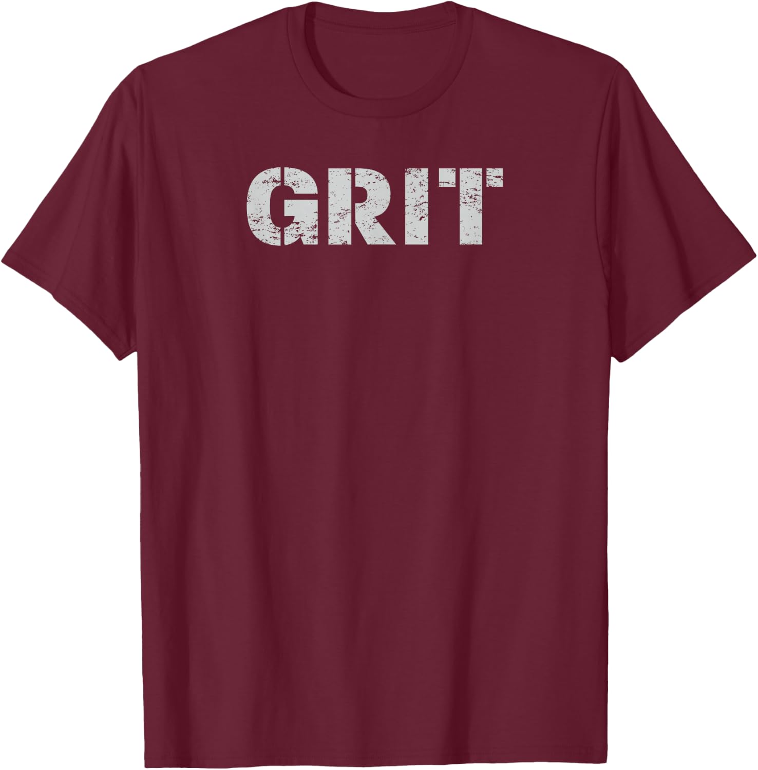 Grit - Motivation T-Shirt - T-Shirt | Maroon