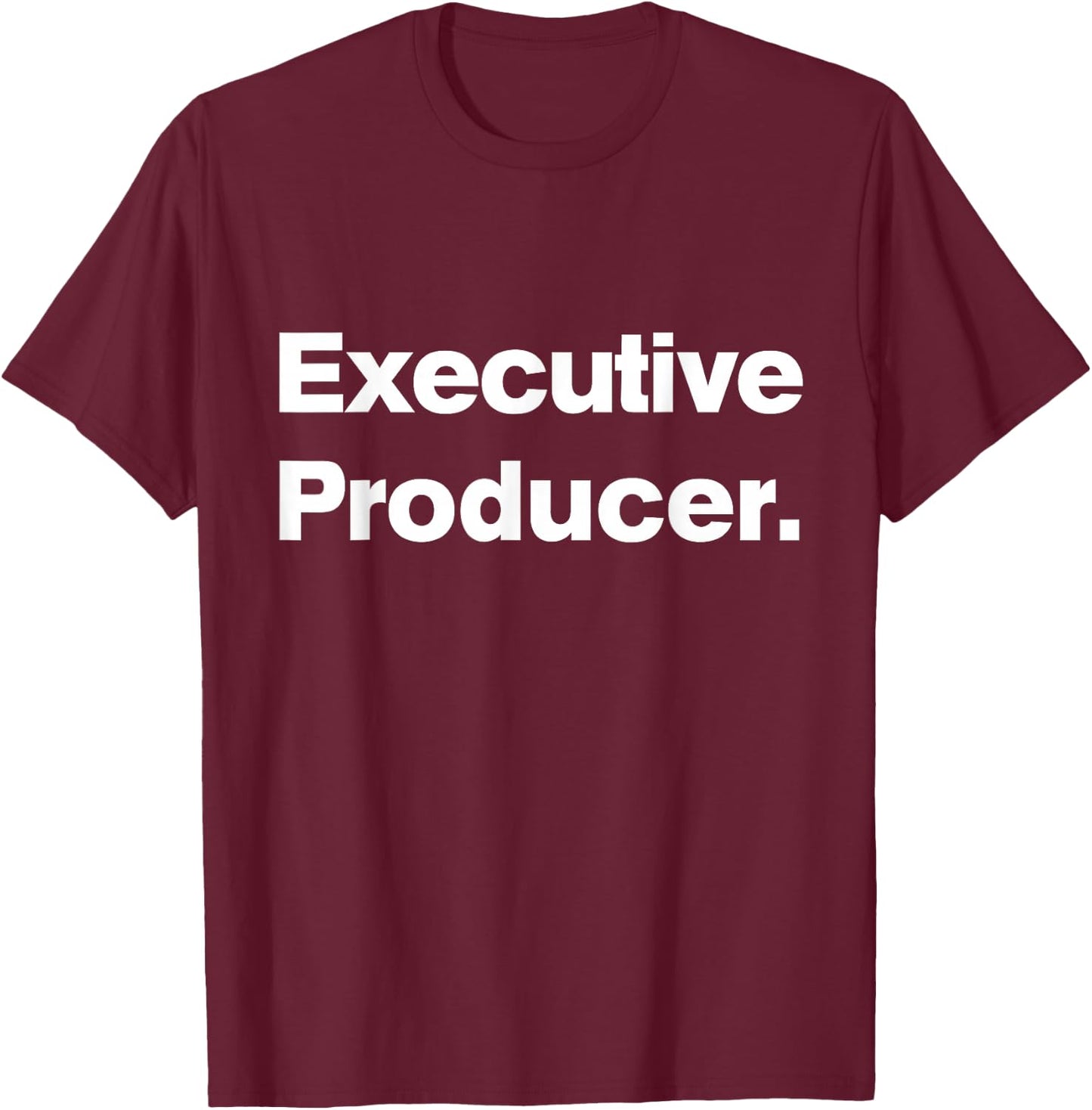 Executive Producer - The Original Matching Family Fun Shirts T-Shirt - T-Shirt | Maroon