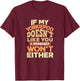 Yorkiepoo Mom Funny Mother's Day Dog Lover Gift Like You T-Shirt - T-Shirt | Maroon