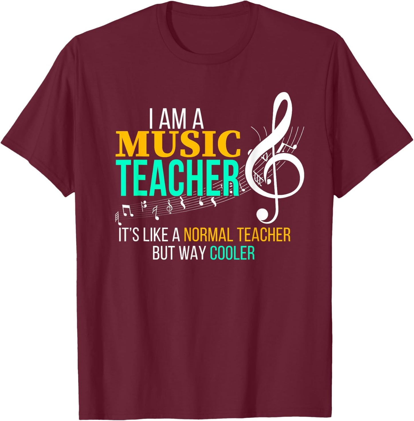 Funny Music Teacher T Shirt Music Teacher Cool Teacher Gifts Men Women Girls Kids T-Shirt - T-Shirt | Maroon