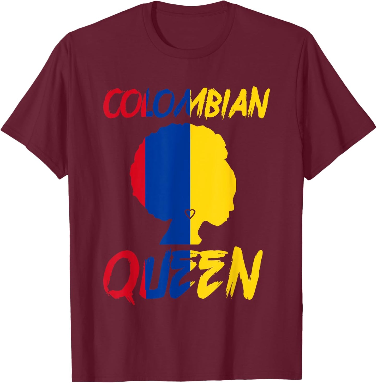 Colombian Queen Colombia Flag Afro Pride Proud Culture Home T-Shirt - T-Shirt | Maroon