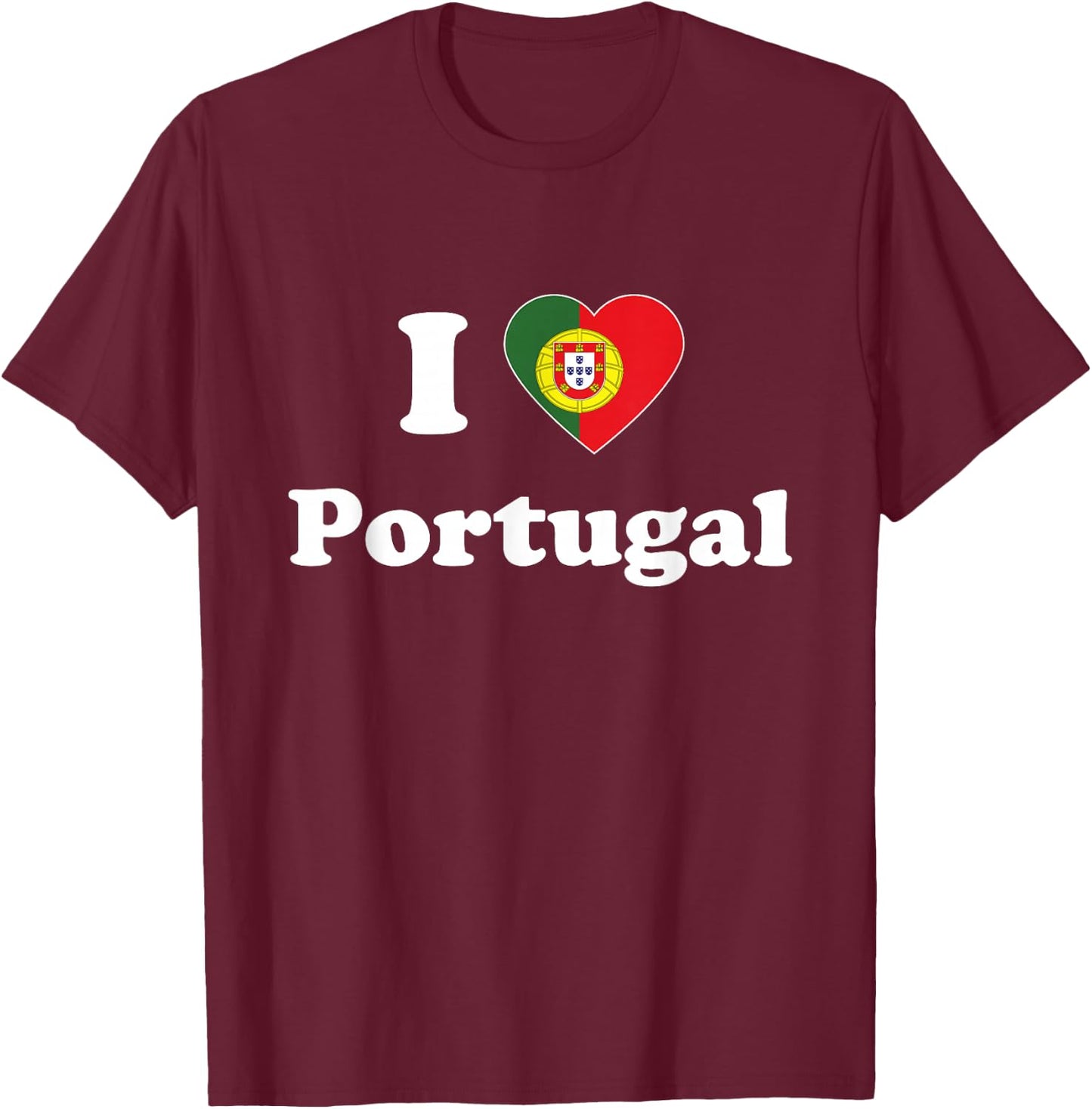 I Love Portugal I Heart Portugal Portugese T-Shirt - T-Shirt | Maroon