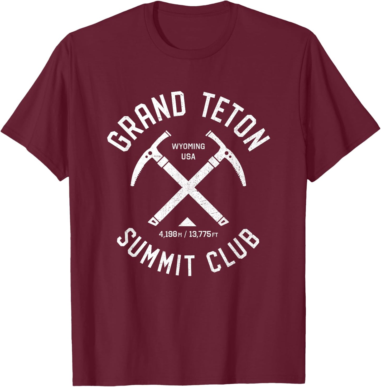 Grand Teton Summit Club | I climbed Grand Teton Wyoming T-Shirt - T-Shirt | Maroon