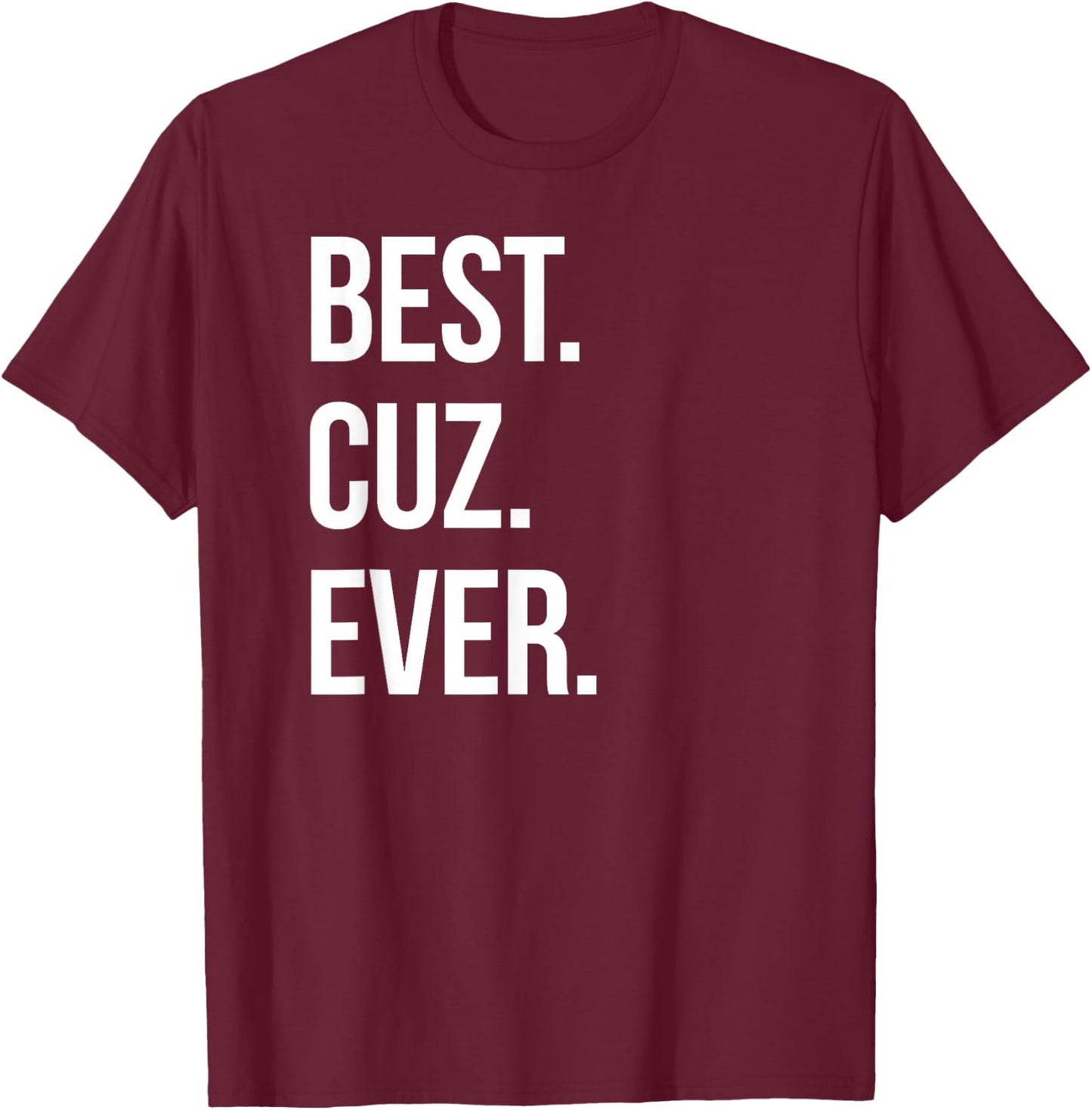 Teetastic Family Best Cuz Ever Gift Cousins T-Shirt - T-Shirt | Maroon