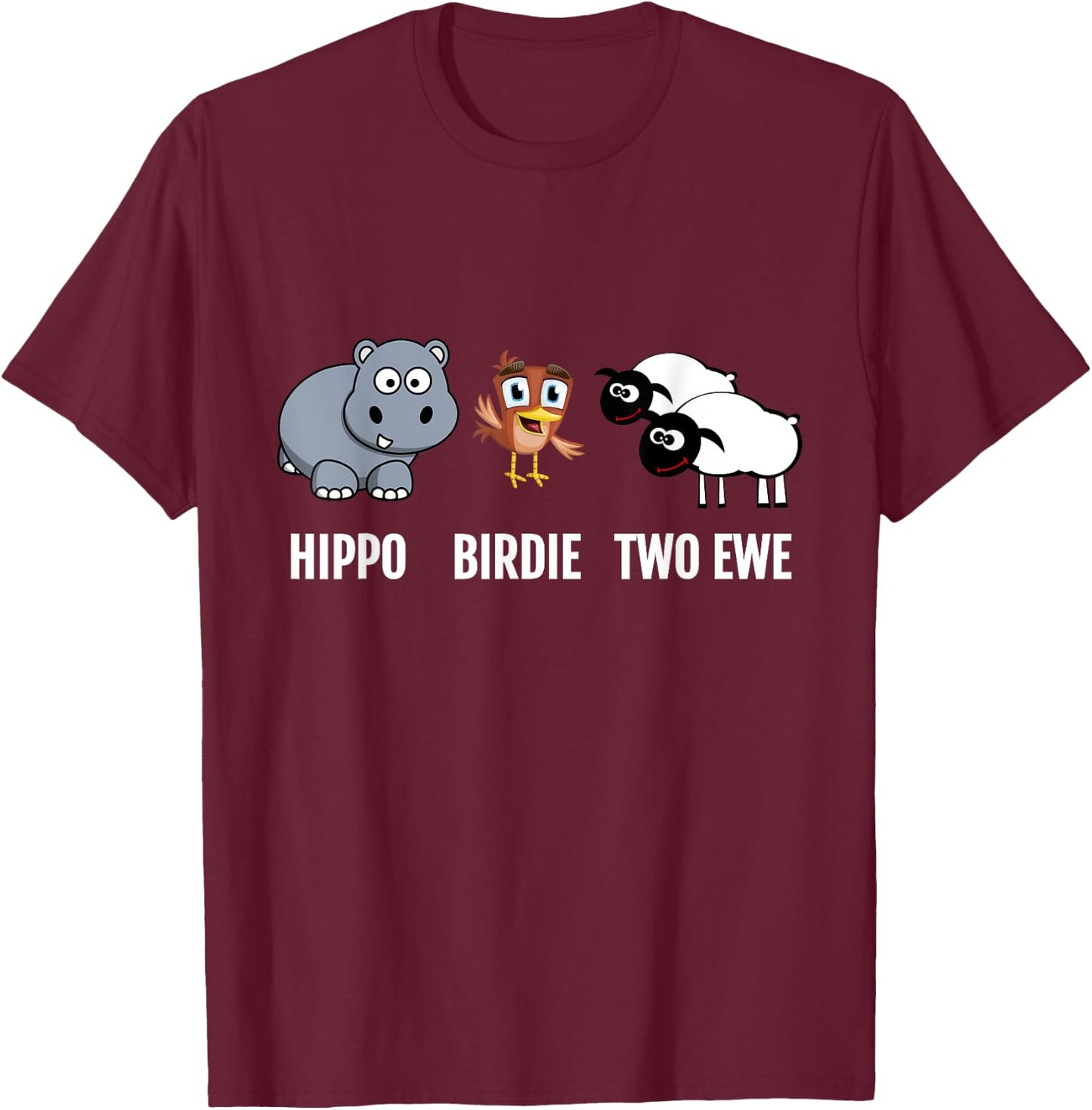 Funny Birthday Shirt Hippo Birdie Two Ewe pun T-Shirt - T-Shirt | Maroon