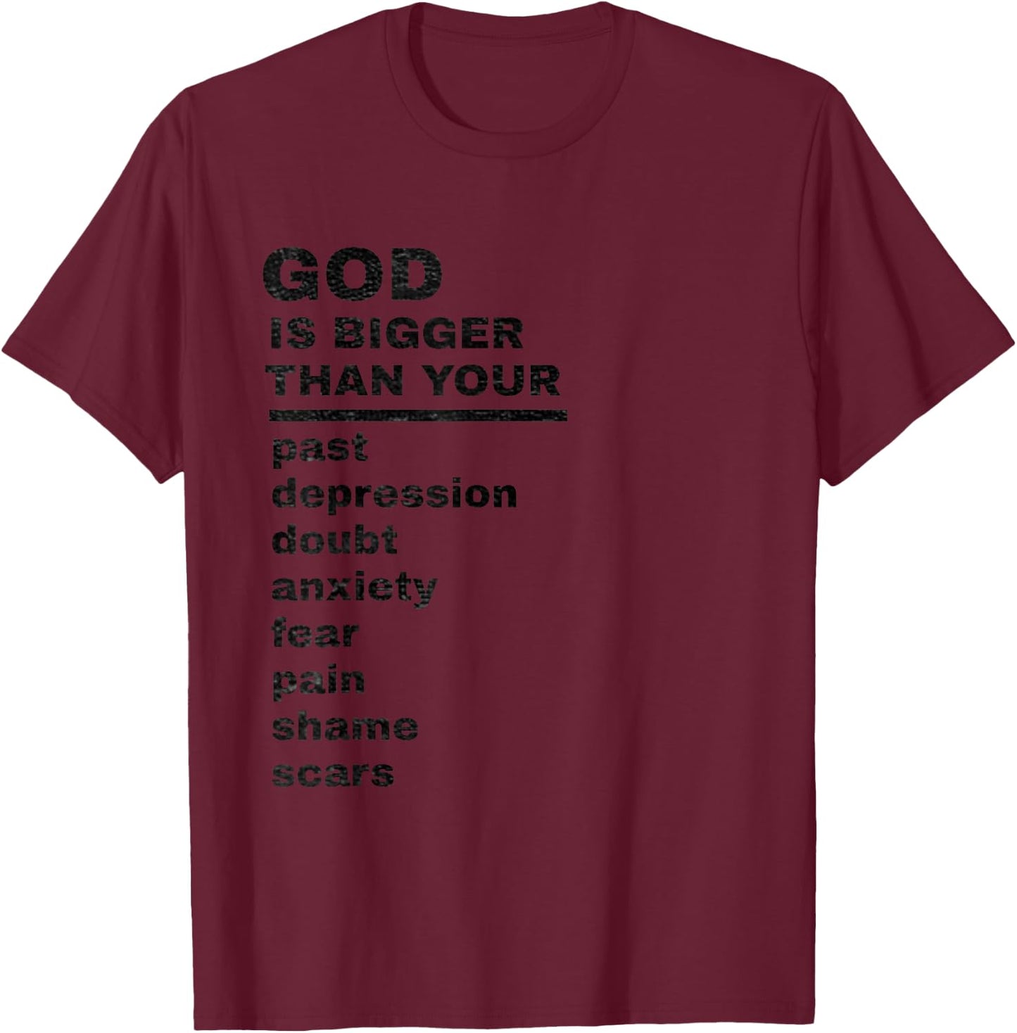God is Bigger Than Your Past Faith Gift Christians T-Shirt - T-Shirt | Maroon
