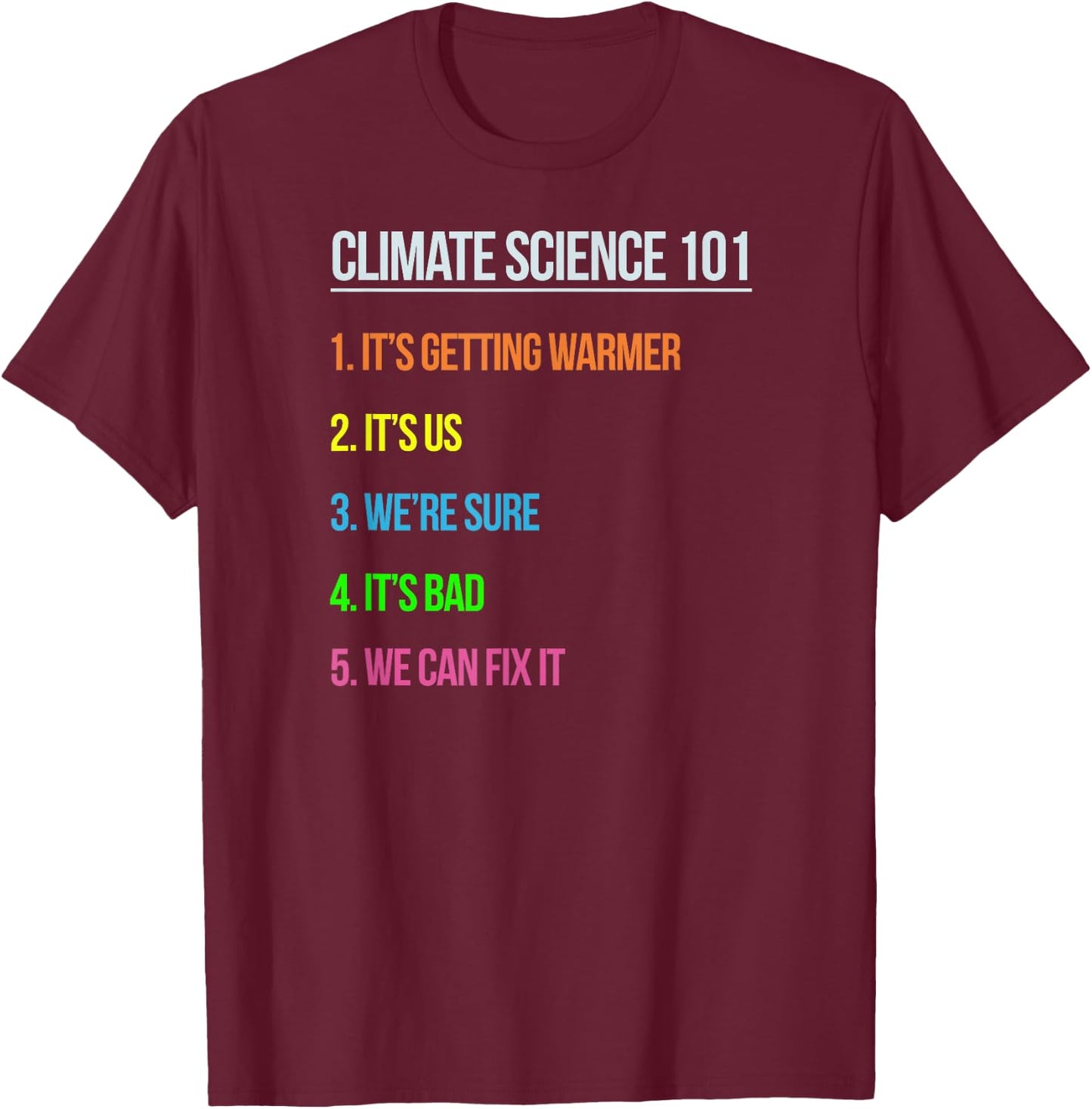 Science March Earth Day Climate Change Scientists TS T-Shirt - T-Shirt | Maroon