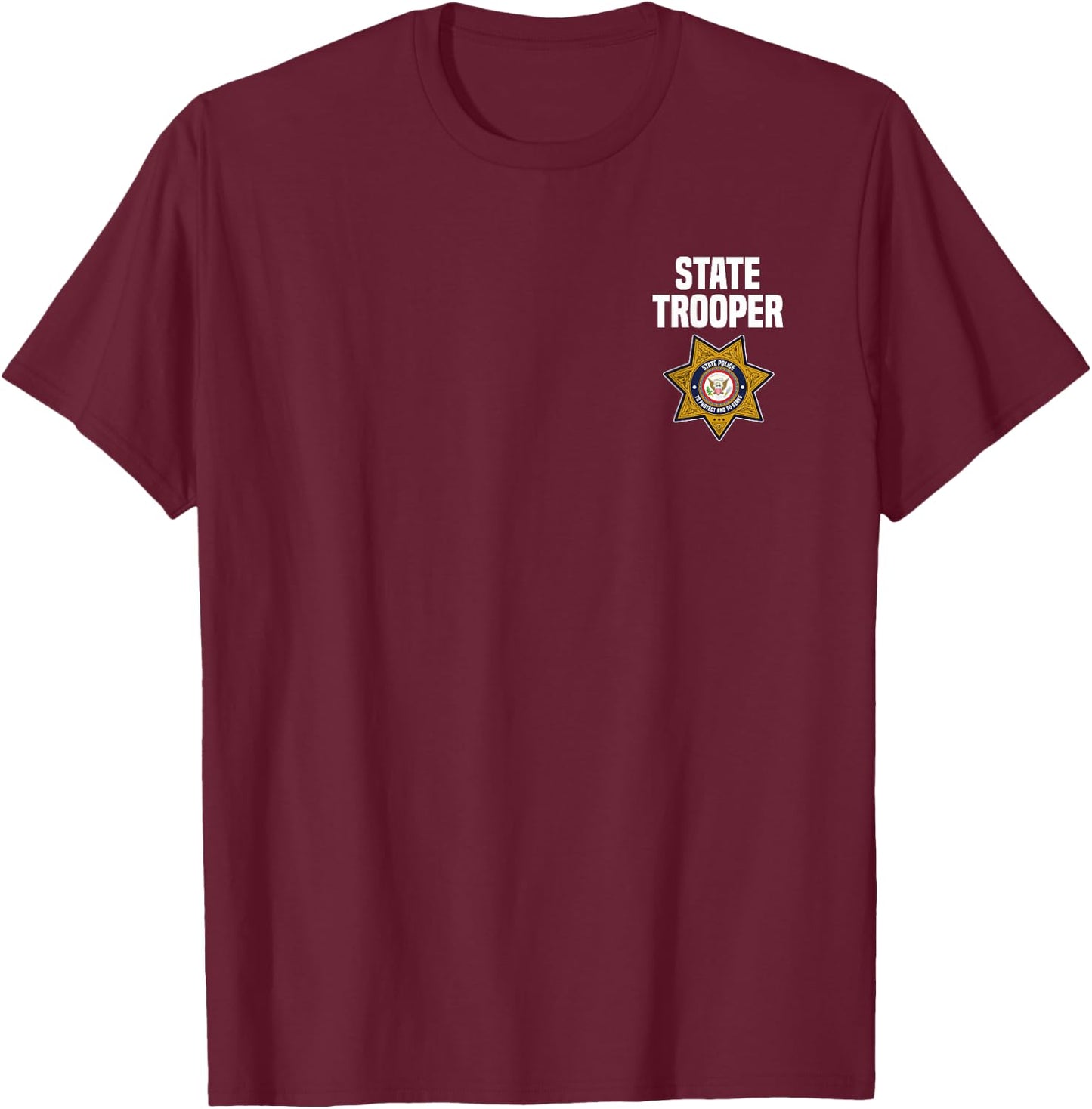 State Trooper Highway Patrol Police Officer Uniform T-Shirt - T-Shirt | Maroon