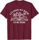 I Closed My Book To Be Here Floral Book Women Love Reading T-Shirt - T-Shirt | Maroon