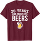 20th Wedding Anniversary Funny Husband Love Gift T-Shirt - T-Shirt | Maroon